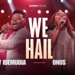 #SelahMusicVid: Pv Idemudia X Onos | We Hail